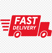 Fast delivery